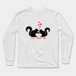 Nuts about you, squirrels in love Long Sleeve T-Shirt